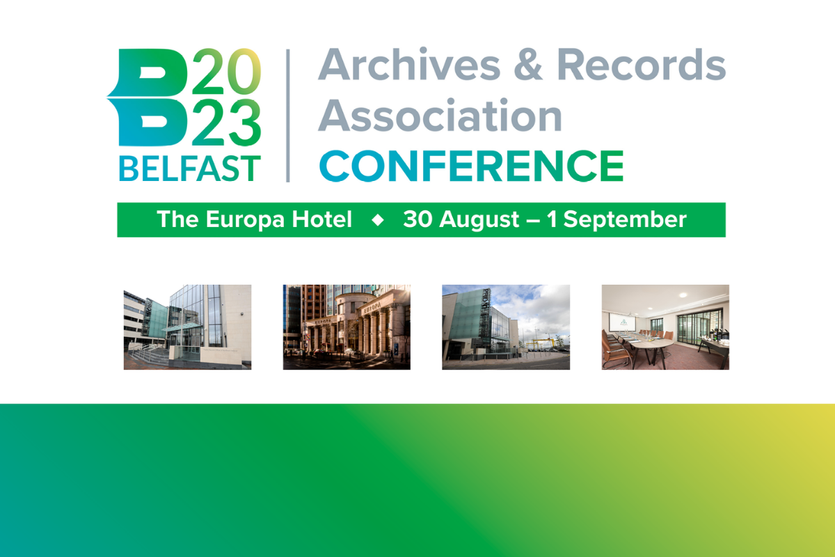Archives & Records Association Conference 2023